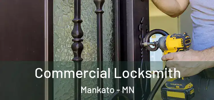 Commercial Locksmith Mankato - MN