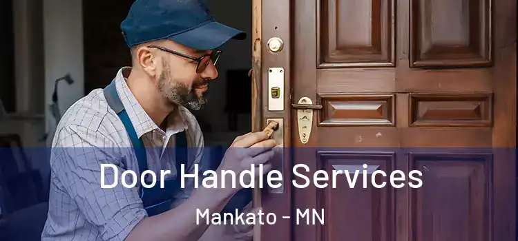 Door Handle Services Mankato - MN