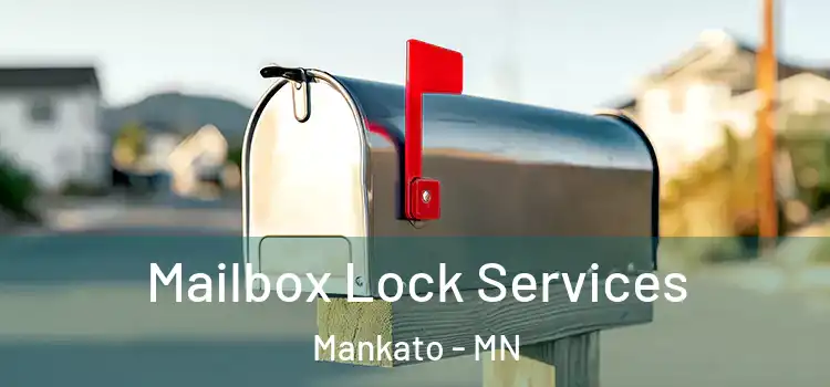 Mailbox Lock Services Mankato - MN