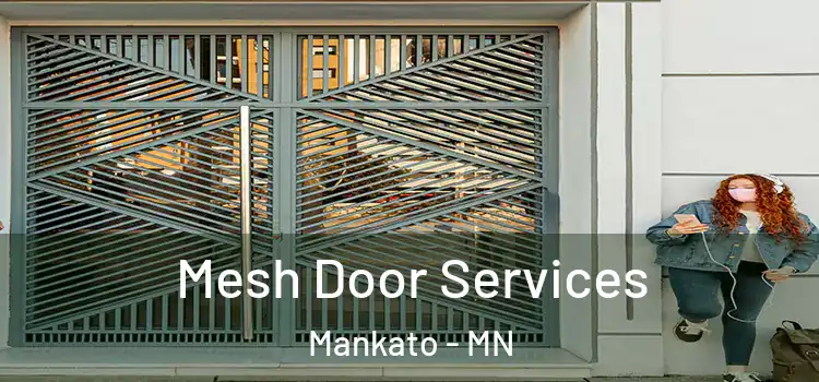 Mesh Door Services Mankato - MN