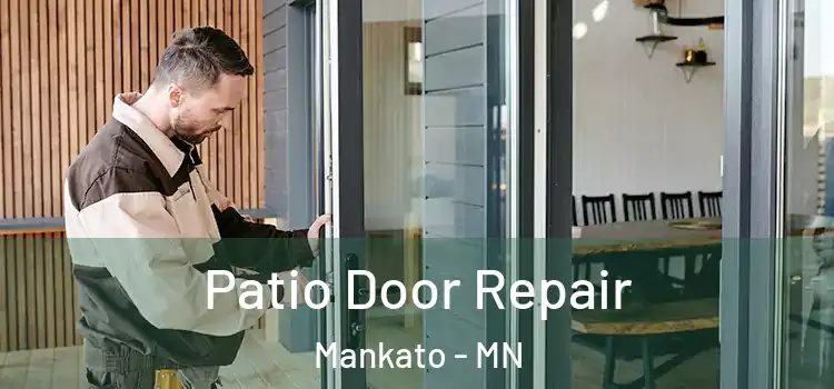 Patio Door Repair Mankato - MN