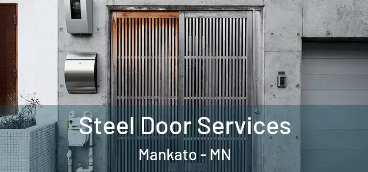 Steel Door Services Mankato - MN